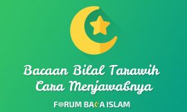 Bacaan Bilal Tarawih dan Cara Menjawabnya (Lengkap: Arab, Indo, Latin)