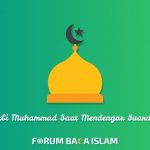 Kumpulan Doa yang Dibaca Nabi Muhammad Saat Mendengar Suara Adzan